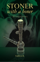 Stoner with a Boner