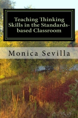 Teaching Thinking Skills in the Standards-based Classroom