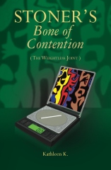 Stoner's Bone of Contention