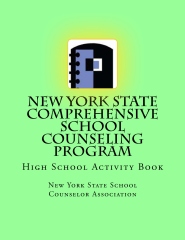 New York State Comprehensive School Counseling Program: High School Activity Book