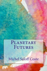 Planetary Futures