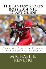 The Fantasy Sports Boss 2014 NFL Draft Guide