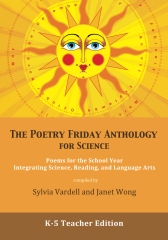 The Poetry Friday Anthology for Science (Teacher's Edition)