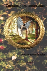 Cuentos para esoteristas y otras menudencias