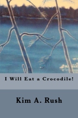 I Will Eat a Crocodile!