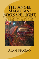 The Angel Magician Book Of Light