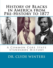 History of Blacks in America from Pre-History to 1877
