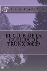 El Club de la Guerra de Trunx 90009
