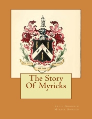 The Story Of Myricks