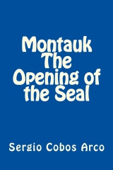 Montauk The Opening of the Seal