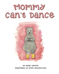 Mommy Can't Dance