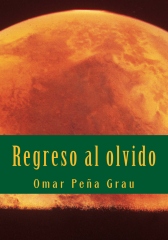 Regreso al olvido
