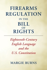 Firearms Regulation In the Bill of Rights